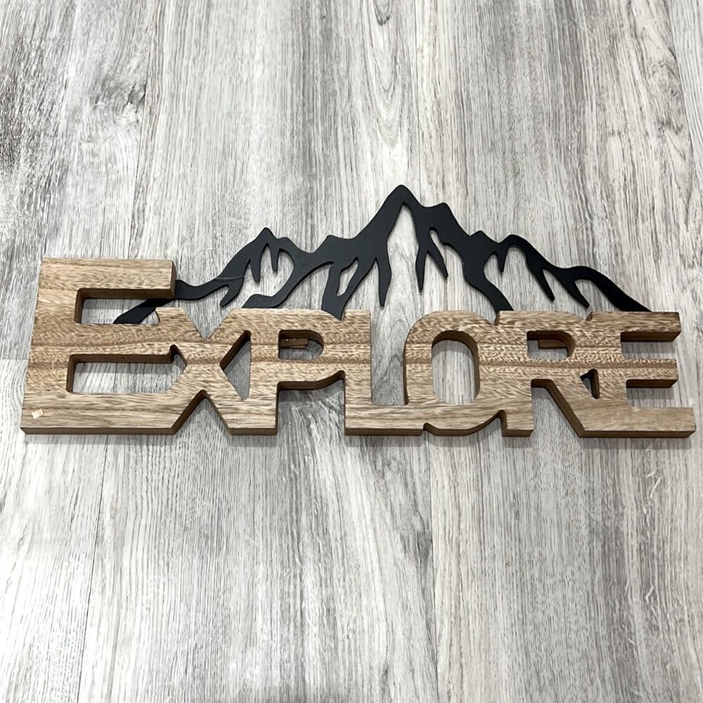 NEW wood and metal sign “Explore”